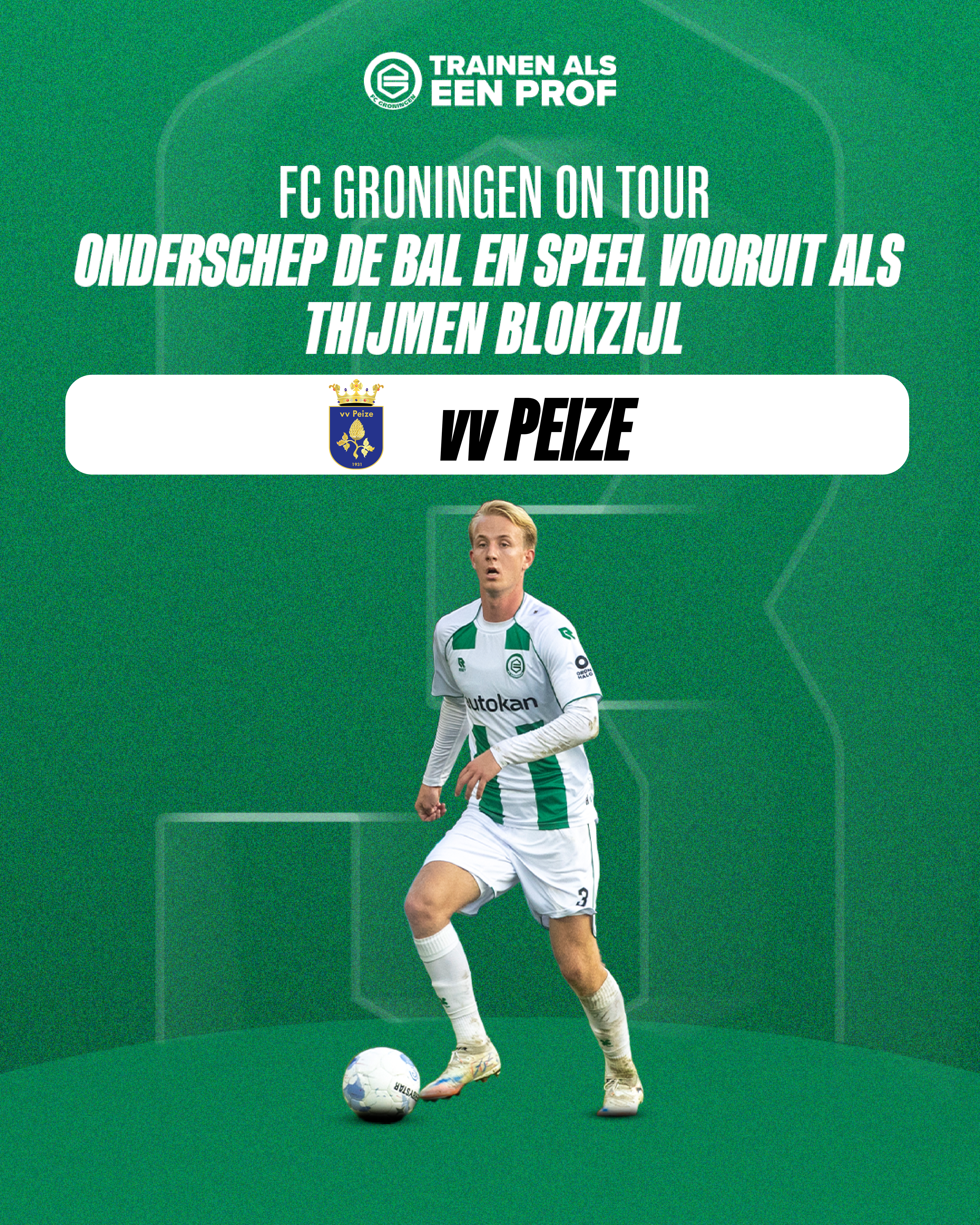 FC Groningen On Tour komt naar vv Peize!